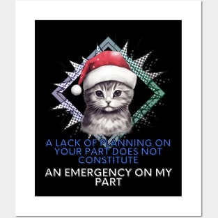 Sarcastic Christmas Cat Quote Posters and Art